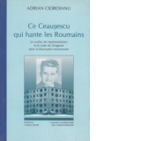 Ce Ceausescu qui hante les roumains
