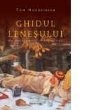 Ghidul lenesului. Mic tratat pentru lenesi rafinati (paperback)