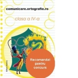 Comunicare.ortografie.ro - clasa a IV-a