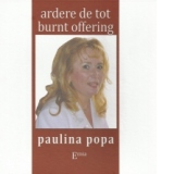 Ardere de tot / Burnt offering (editie bilingva romana-engleza)