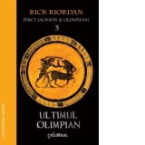 Percy Jackson si Olimpienii 5. Ultimul Olimpian