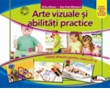 Arte vizuale si abilitati practice. Caietul elevului pentru clasa a II-a