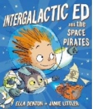 Intergalactic Ed and the Space Pirates