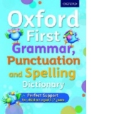 Oxford First Grammar, Punctuation and Spelling Dictionary