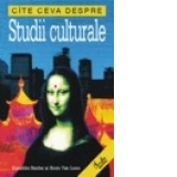 Cite ceva despre Studii culturale