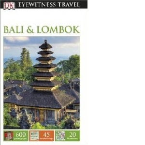 DK Eyewitness Travel Guide: Bali & Lombok