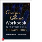 Workbook and Casebook for Goodman and Gilman's the Pharmacol