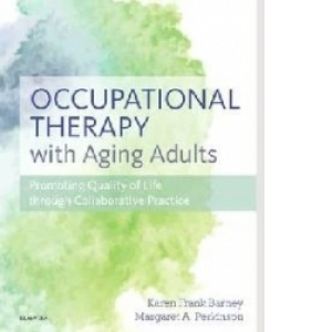 Occupational Therapy with Aging Adults