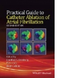 Practical Guide to Catheter Ablation of Atrial Fibrillation