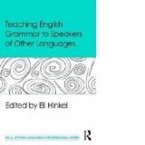 Teaching English Grammar to Speakers of Other Languages