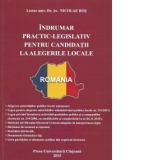 Indrumar practic-legislativ pentru candidatii la alegerile locale