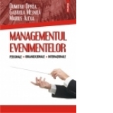 Managementul evenimentelor personale, organizationale, internationale