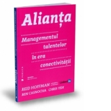 Alianta. Managementul talentelor in era conectivitatii