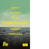 Lectii de viata de la Kierkegaard