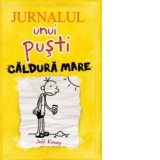 Jurnalul unui pusti 4. Caldura mare