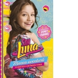 Soy Luna - Marea aventura