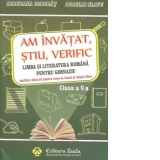 Am invatat, stiu, verific. Limba si literatura romana pentru clasa a V-a - Auxiliar didactic pentru teme la clasa si timpul liber