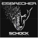 Eisbrecher - Schock (Limited Tour Edition)