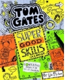 Tom Gates: Super Good Skills (Almost...)