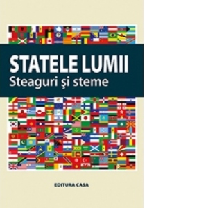 Statele lumii: steaguri si steme