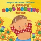 Child's Good Morning Book