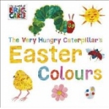 Very Hungry Caterpillar's Easter Colours