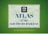 Atlas of the Southern Railway