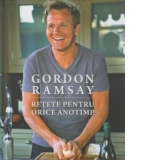 Gordon Ramsay - Retete pentru orice anotimp