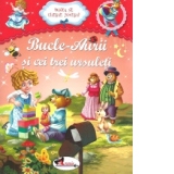 Bunica ne citeste povesti - Bucle-Aurii si cei trei ursuleti