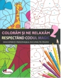 Coloram si ne relaxam respectand codul magic 2