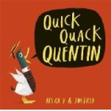 Quick Quack Quentin