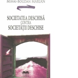 Societatea deschisa contra Societatii deschise