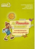 Cu Pinocchio in vacanta! Activitati distractive pentru clasa pregatitoare