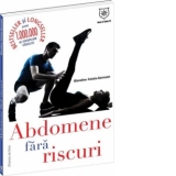 Abdomene fara riscuri