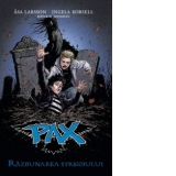 PAX - Razbunarea strigoiului