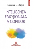 Inteligenta emotionala a copiilor. Jocuri si recomandari pentru un EQ ridicat