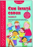 Cum invata copiii - volumul 2