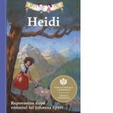 Heidi. Repovestire dupa romanul lui Johanna Spyri