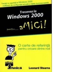 Trecerea La Windows 2000