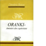 Oranki - amintiri din captivitate