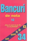 Bancuri de nota 10 (nr 34)