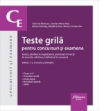 Teste grila pentru concursuri si examene. Editia a 7-a. Licenta, admiterea in magistratura, promovare in functii de executie, admitere si definitivat in avocatura