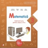 Matematica. Caiet de lucru pentru clasa a III-a