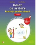 Caiet de scriere. Exercitii pentru clasa I