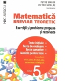 Matematica clasa a V-a. Breviar teoretic cu exercitii si probleme propuse si rezolvate