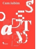 Cum iubim