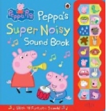 Peppa Pig: Peppa's Super Noisy Sound Book