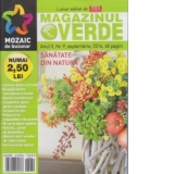 Magazinul verde. Sanatate din natura, nr. 9 (septembrie 2016