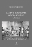 Elemente de geografie mitica a Romaniei. Calusul