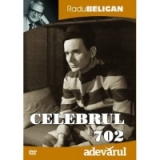 Celebrul 702